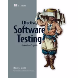 ISBN Effective Software Testing, Anglais, Livre broché, 328 pages
