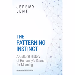ISBN The Patterning Instinct, Couverture rigide, 569 pages