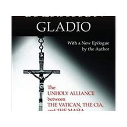 ISBN Operation Gladio: The Unholy Alliance between the Vatican, the CIA, and the Mafia livre histoire Anglais