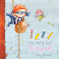 ISBN Izzy the Very Bad Burglar, fiction litéraire, Anglais, Couverture rigide, 32 pages
