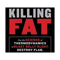 ISBN Men's Health Killing Fat: Use the Science of Thermodynamics to Blast Belly Bloat, Destroy Flab, and livre Santé, esprit et corps Anglais Couverture rigide