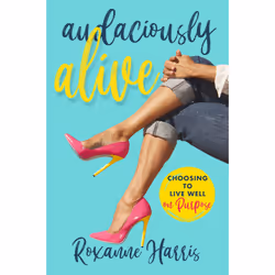 ISBN Audaciously Alive, Santé, esprit et corps, Anglais, Couverture rigide, 288 pages