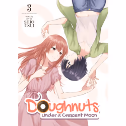 ISBN Doughnuts Under a Crescent Moon Vol. 3, Anglais, Livre broché, 172 pages