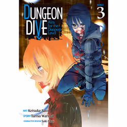 ISBN DUNGEON DIVE: Aim for the Deepest Level (Manga) Vol. 3, Anglais, Livre broché, 162 pages