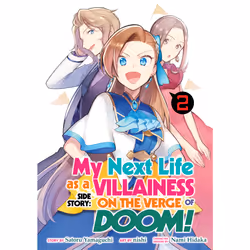 ISBN My Next Life as a Villainess Side Story: On the Verge of Doom! (Manga) Vol. 2, Anglais, Livre broché, 178 pages