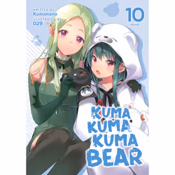 ISBN Kuma Kuma Kuma Bear (Light Novel) Vol. 10, Anglais, Livre broché, 332 pages
