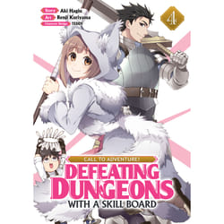 ISBN CALL TO ADVENTURE! Defeating Dungeons with a Skill Board (Manga) Vol. 4 livre Anglais Livre broché 160 pages