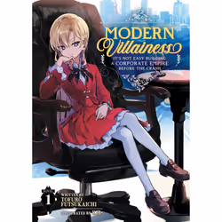 ISBN Modern Villainess: It's Not Easy Building a Corporate Empire Before the Crash (Light Novel) Vol. 1, Anglais, Livre broch ...