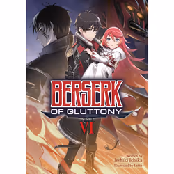 ISBN Berserk of Gluttony (Light Novel) Vol. 6, Anglais, Livre broché, 324 pages