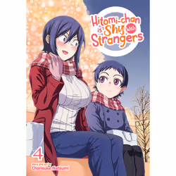 ISBN Hitomi-chan is Shy With Strangers Vol. 4, Anglais, Livre broché, 160 pages