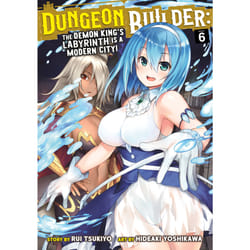 ISBN Dungeon Builder: The Demon King's Labyrinth is a Modern City! (Manga) Vol. 6 livre Anglais Livre broché 162 pages