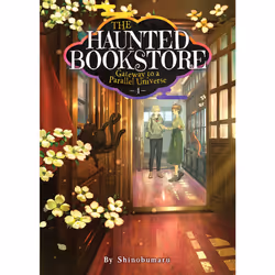 ISBN The Haunted Bookstore - Gateway to a Parallel Universe (Light Novel) Vol. 4, Anglais, Livre broché, 264 pages