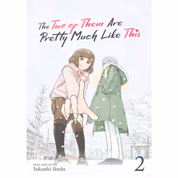 ISBN The Two of Them Are Pretty Much Like This Vol. 2, Anglais, Livre broché, 160 pages