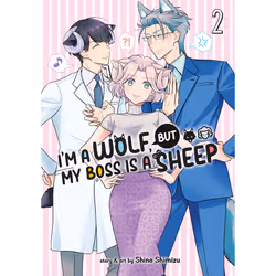ISBN I'm a Wolf, but My Boss is a Sheep! Vol. 2, Anglais, Livre broché, 160 pages