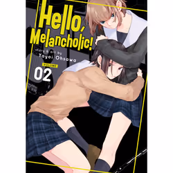 ISBN Hello, Melancholic! Vol. 2, Anglais, Livre broché, 186 pages
