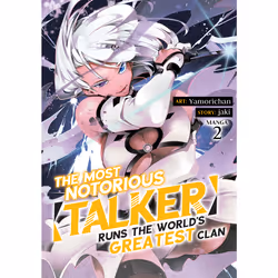 ISBN The Most Notorious "Talker" Runs the World's Greatest Clan (Manga) Vol. 2, Anglais, Livre broché, 162 pages