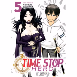 ISBN Time Stop Hero Vol. 5, Anglais, Livre broché, 160 pages