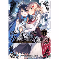 ISBN Free Life Fantasy Online: Immortal Princess (Light Novel) Vol. 1, Anglais, Livre broché, 348 pages