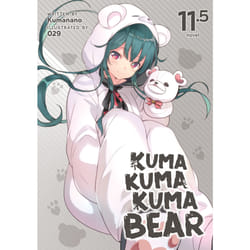 ISBN Kuma Kuma Kuma Bear (Light Novel) Vol. 11.5 livre Anglais Livre broché 504 pages