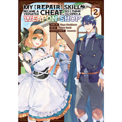 ISBN My [Repair] Skill Became a Versatile Cheat, So I Think I'll Open a Weapon Shop (Manga) Vol. 2 livre Anglais Livre broché 160 pages