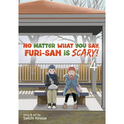 ISBN No Matter What You Say, Furi-san is Scary! Vol. 4 livre Anglais Livre broché 138 pages