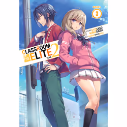 ISBN Classroom of the Elite: Year 2 (Light Novel) Vol. 3, Anglais, Livre broché, 516 pages