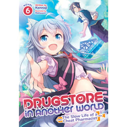 ISBN Drugstore in Another World: The Slow Life of a Cheat Pharmacist (Light Novel) Vol. 6 livre Anglais Livre broché 196 pages