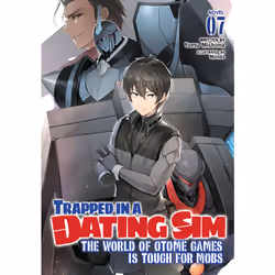 ISBN Trapped in a Dating Sim: The World of Otome Games is Tough for Mobs (Light Novel) Vol. 7, Anglais, Livre broché, 428 pag ...