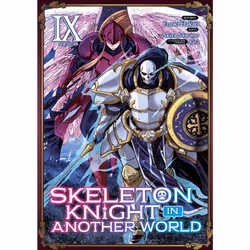 ISBN Skeleton Knight in Another World (Manga) Vol. 9, Anglais, Livre broché, 162 pages