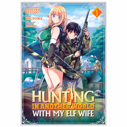 ISBN Hunting in Another World With My Elf Wife (Manga) Vol. 1, Anglais, Livre broché, 194 pages