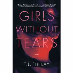 ISBN Girls Without Tears, Anglais, Couverture rigide, 336 pages