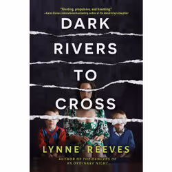 ISBN Dark Rivers to Cross, Anglais, Couverture rigide, 288 pages