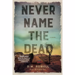 ISBN Never Name the Dead, Anglais, Couverture rigide, 336 pages