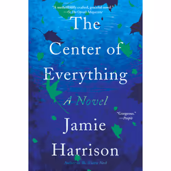 ISBN The Center of Everything, Anglais, Livre broché, 304 pages