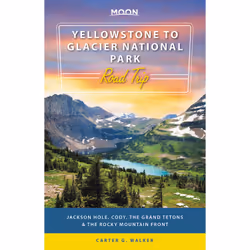 ISBN Moon Yellowstone to Glacier National Park Road Trip, Anglais, Livre broché, 350 pages