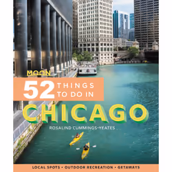 ISBN Moon 52 Things to Do in Chicago, Voyage, Anglais, Livre broché, 256 pages