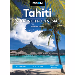 ISBN Moon Tahiti & French Polynesia, Anglais, Livre broché, 416 pages