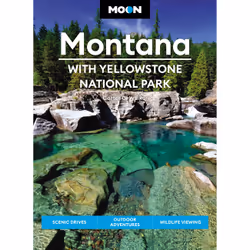 ISBN Moon Montana: With Yellowstone National Park, Anglais, Livre broché, 440 pages