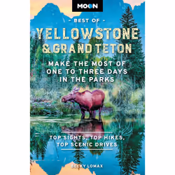ISBN Moon Best of Yellowstone & Grand Teton, Anglais, Livre broché, 280 pages