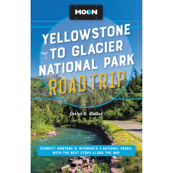 ISBN Moon Yellowstone to Glacier National Park Road Trip