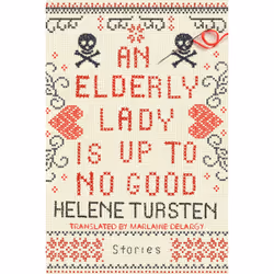 ISBN An Elderly Lady Is Up to No Good, Anglais, Couverture rigide, 184 pages