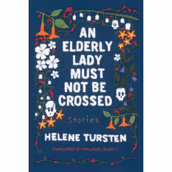 ISBN An Elderly Lady Must Not Be Crossed, Anglais, Couverture rigide, 272 pages