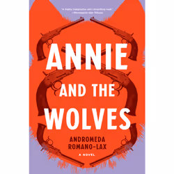 ISBN Annie and the Wolves, Anglais, Couverture rigide, 432 pages