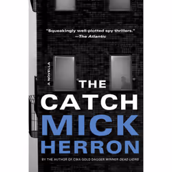ISBN The Catch: A Novella, Anglais, Livre broché, 128 pages