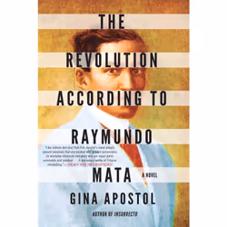 ISBN The Revolution According to Raymundo Mata, Anglais, Livre broché, 360 pages