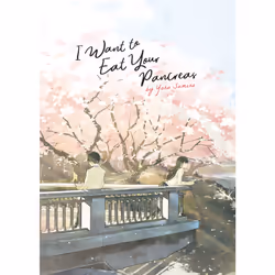 ISBN I Want to Eat Your Pancreas (Light Novel), Anglais, Livre broché, 260 pages