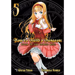 ISBN How to Build a Dungeon: Book of the Demon King Vol. 5, Anglais, Livre broché, 180 pages
