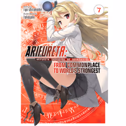 ISBN Arifureta: From Commonplace to World's Strongest (Light Novel) Vol. 7, Anglais, Livre broché, 280 pages