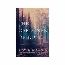 ISBN Gardener of Eden: A Novel, thriller, Anglais, Couverture rigide, 336 pages