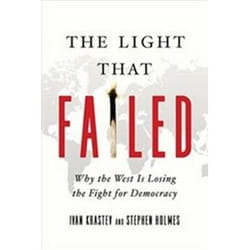 ISBN Light That Failed : Why The West Is Losing The Fight For Democracy livre histoire Anglais Couverture rigide 256 pages